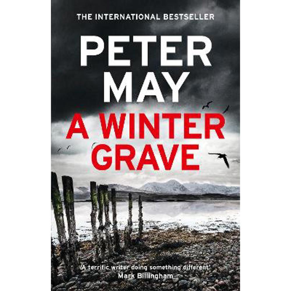 A Winter Grave: a chilling new mystery set in the Scottish highlands (Hardback) - Peter May